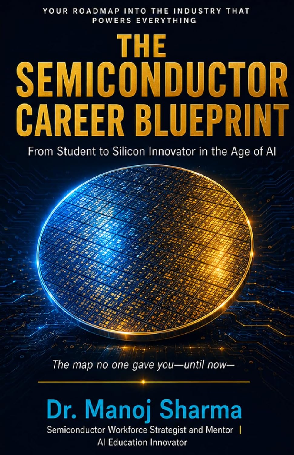 The Semiconductor Career Blueprint - book cover